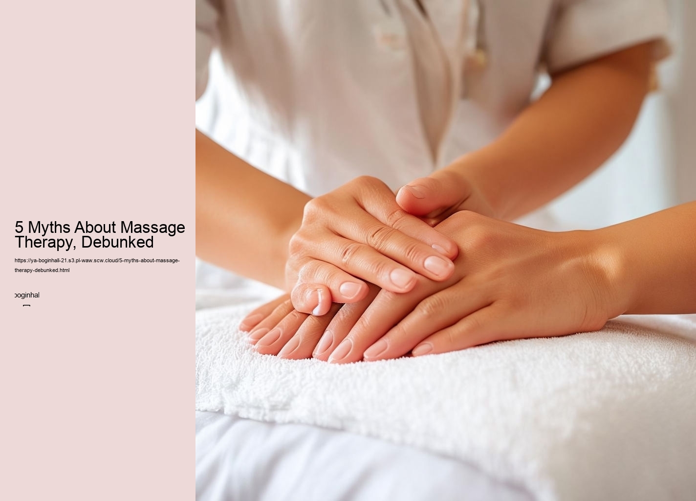 5 Myths About Massage Therapy, Debunked