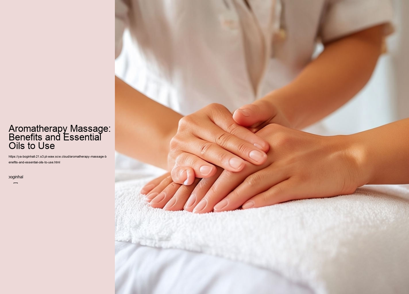 Aromatherapy Massage: Benefits and Essential Oils to Use