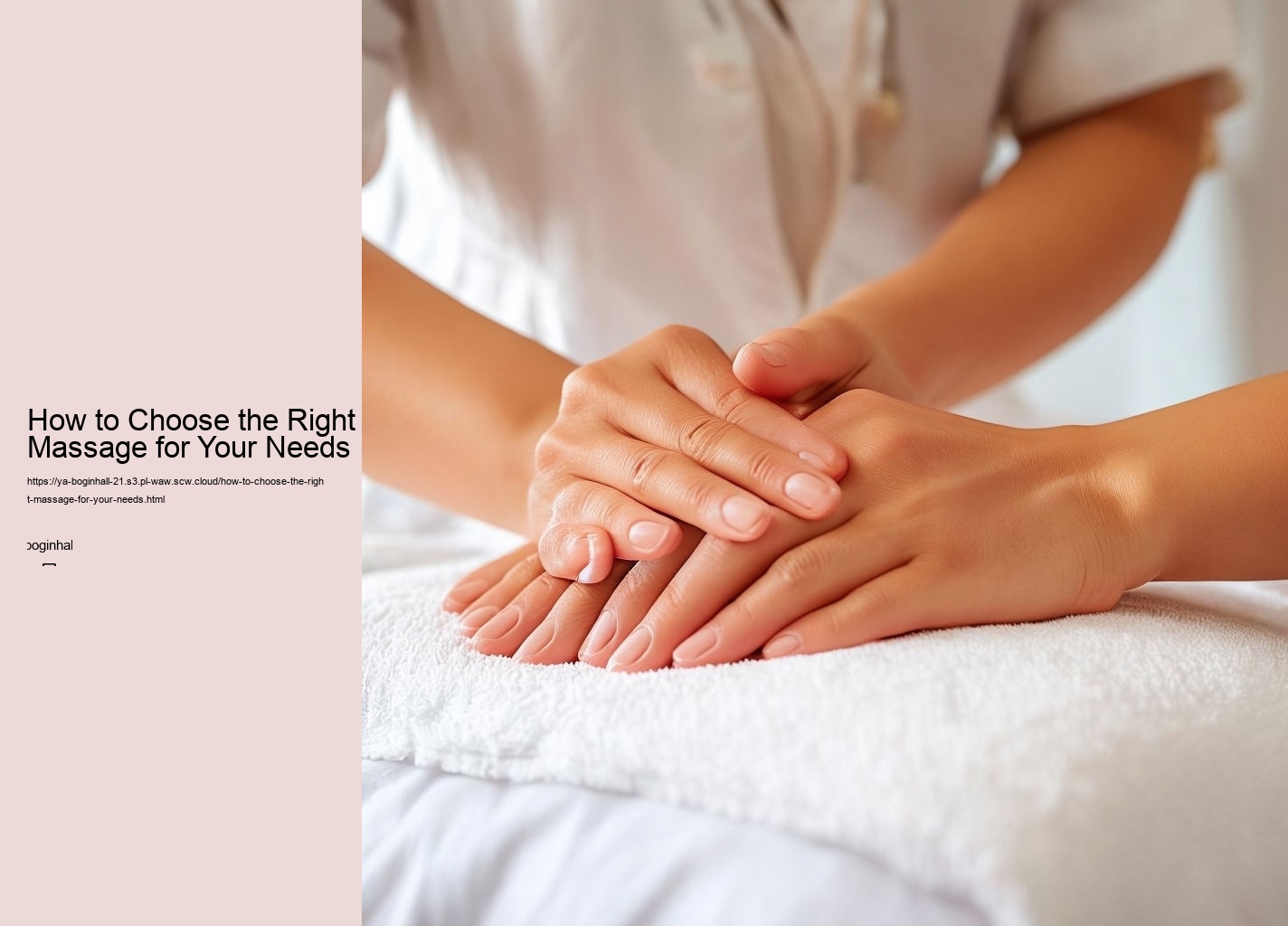 How to Choose the Right Massage for Your Needs